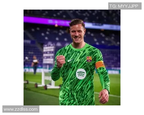 特尔施特根:从青涩守门员到世界顶级门将的传奇之路 特尔施特根:从青涩守门员到世界顶级门将的传奇之路